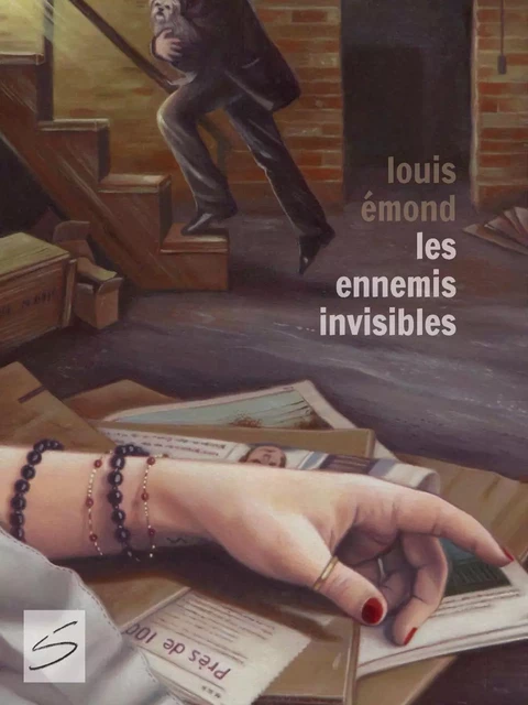 Les ennemis invisibles - Louis Émond - Soulières éditeur