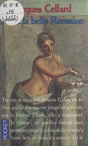 Flora, la belle Romaine - Jacques Cellard - (Pocket) réédition numérique FeniXX