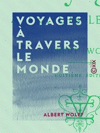 Voyages à travers le monde