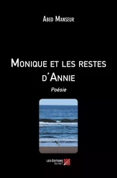 Monique et les restes d'Annie