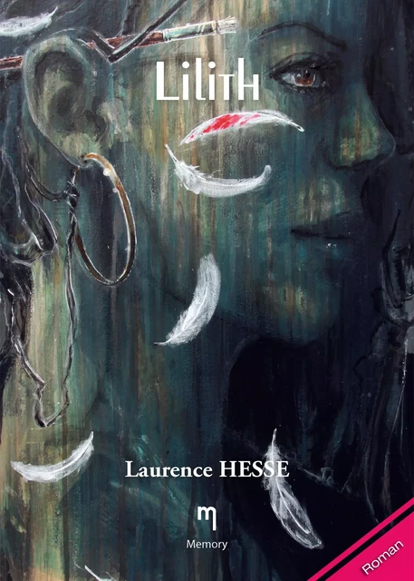 Lilith - Laurence Hesse - Memory