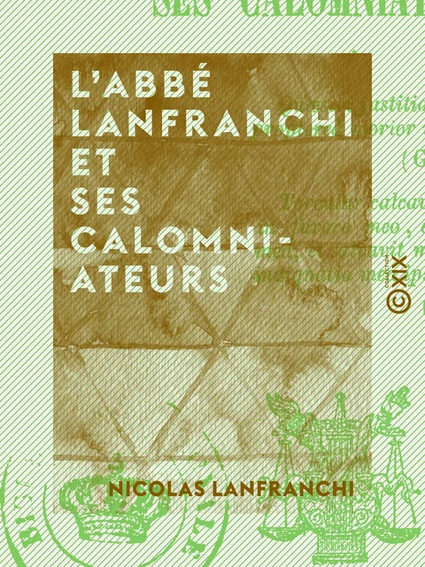 L 'Abbé Lanfranchi et ses calomniateurs - Nicolas Lanfranchi - Collection XIX