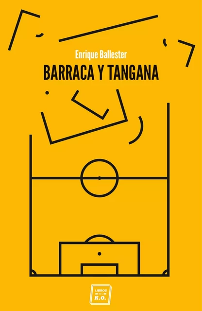 Barraca y tangana - Enrique Ballester - Libros del K.O.