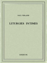 Liturgies intimes