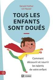 TOUS LES ENFANTS SONT DOUES