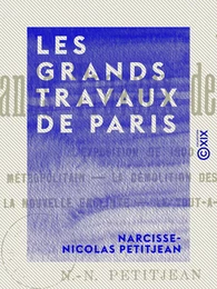 Les Grands Travaux de Paris