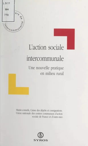 L'action sociale intercommunale - Marie Périnovitch - (Syros) réédition numérique FeniXX