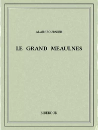 Le grand Meaulnes