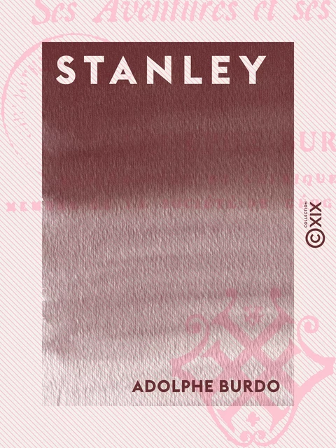 Stanley - Adolphe Burdo - Collection XIX