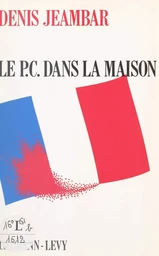 Le P.C. dans la maison