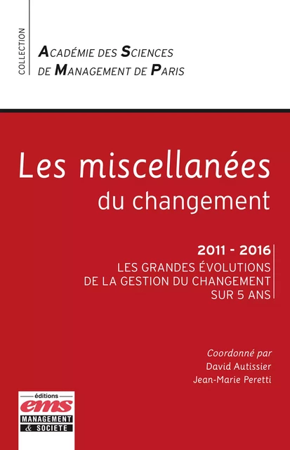 Les miscellanées du changement - David AUTISSIER, Jean-Marie PERETTI - Éditions EMS