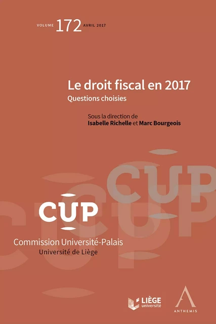 Le droit fiscal en 2017 - Marc Bourgeois (dir.), Isabelle Richelle (dir.) - Anthemis