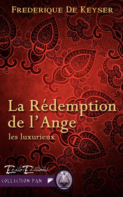 La Rédemption de l'Ange - Frédérique de Keyser - Erato Editions