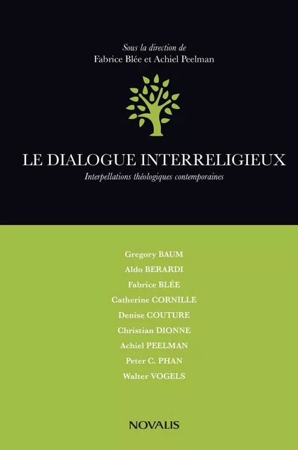 Le dialogue interreligieux -  - Éditions Novalis