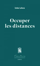 Occuper les distances