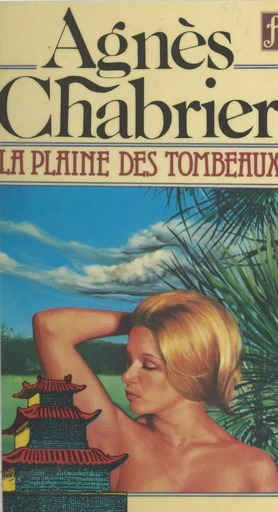 La plaine des tombeaux - Agnès Chabrier - (Pocket) réédition numérique FeniXX