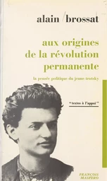 Aux origines de la révolution permanente