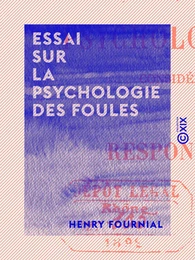 Essai sur la psychologie des foules