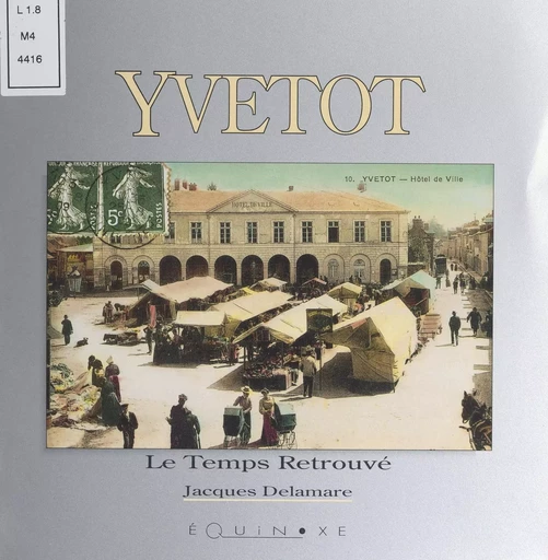 Yvetot - Jacques Delamare - (Equinoxe) réédition numérique FeniXX