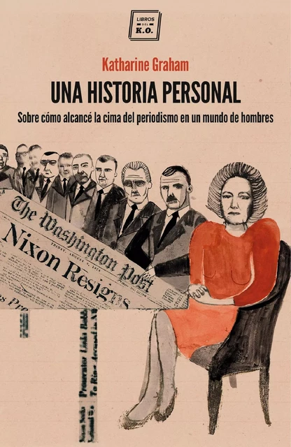 Una historia personal - Katharine Graham - Libros del K.O.