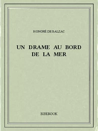 Un drame au bord de la mer