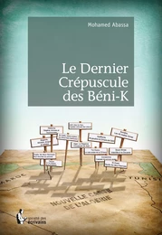 Le Dernier Crépuscule des béni-K