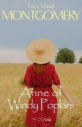 Anne of Windy Poplars