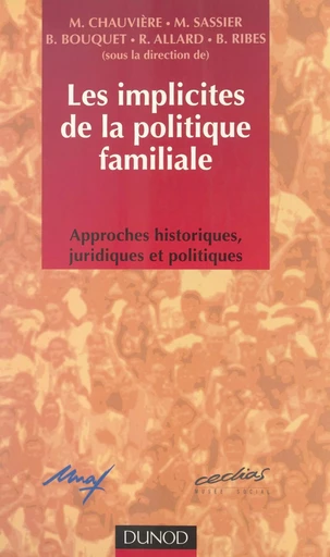 Les implicites de la politique familiale -  Collectif - (Dunod) réédition numérique FeniXX