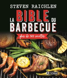 La bible du barbecue