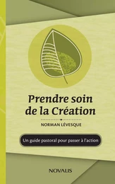 Prendre soin de la Création