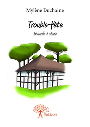 Trouble-fête