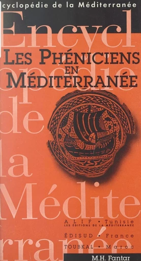 Les Phéniciens en Méditerranée - M'Hamed Hassine Fantar - (Edisud) réédition numérique FeniXX