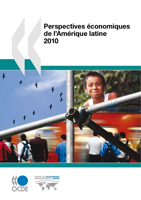 Perspectives économiques de l'Amérique latine 2010 -  Collectif - OECD