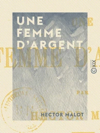 Une femme d'argent