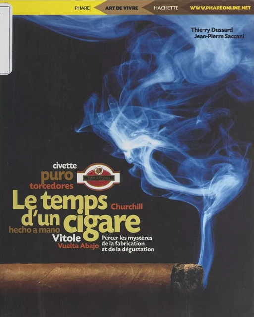 Le temps d'un cigare - Thierry Dussard, Jean-Pierre Saccani - (Hachette) réédition numérique FeniXX