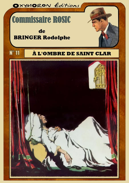 À l'ombre de Saint Clar - Rodolphe Bringer - OXYMORON Éditions