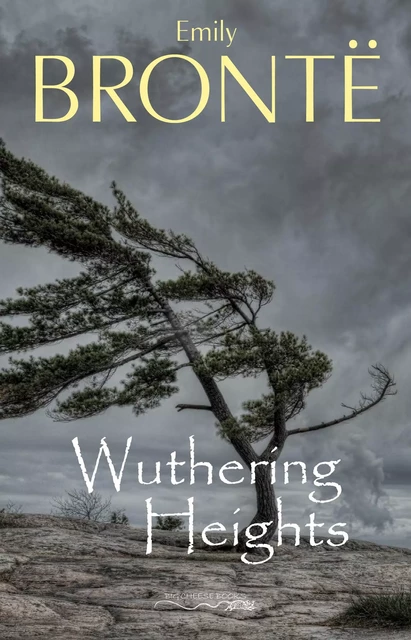 Wuthering Heights - Emily Brontë - Pandora's Box