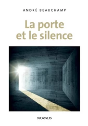 La porte et le silence