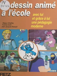 Le dessin animé à l'école