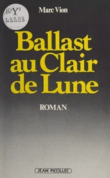 Ballast au clair de lune