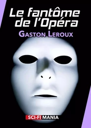 Le fantôme de l'Opéra