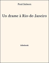 Un drame à Rio-de-Janeiro