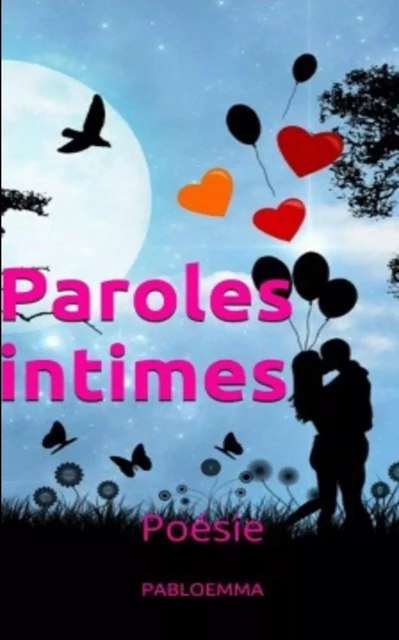 Paroles intimes -  pabloemma - Bookelis