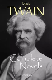 Mark Twain: The Complete Novels