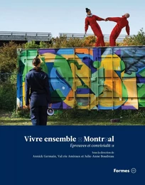 Vivre ensemble à Montréal