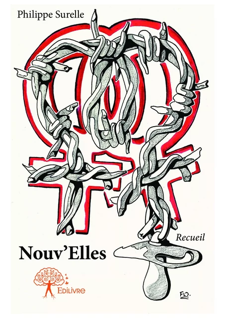 Nouv'Elles - Philippe Surelle - Editions Edilivre