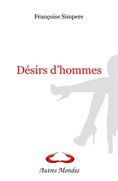 Désirs d'hommes