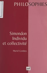 Simondon, individu et collectivité