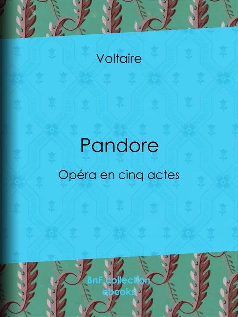 Pandore -  Voltaire, Louis Moland - BnF collection ebooks