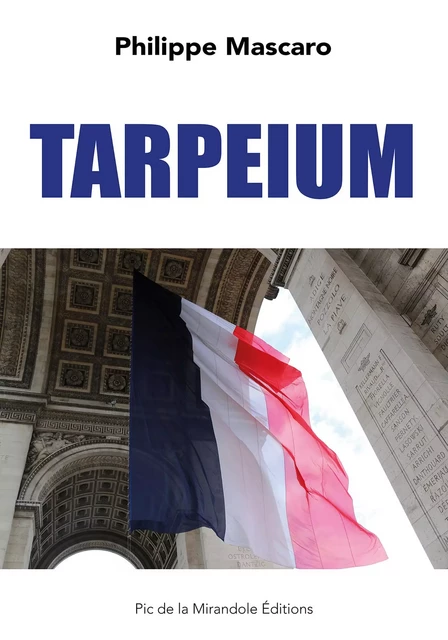 Tarpeium - Philippe Mascaro - Bookelis